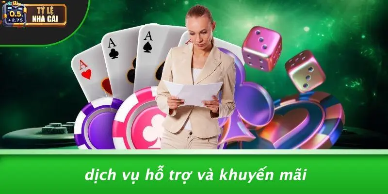 Dịch Vụ Hỗ Trợ Và Khuyến Mãi