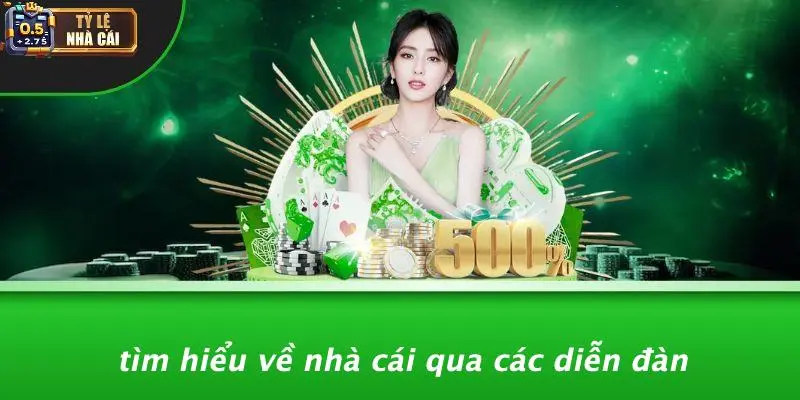 Tìm Hiểu Về Nhà Cái Qua Các Diễn Đàn